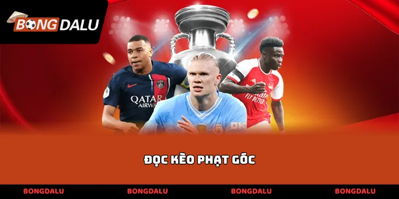 đọc kèo phạt góc