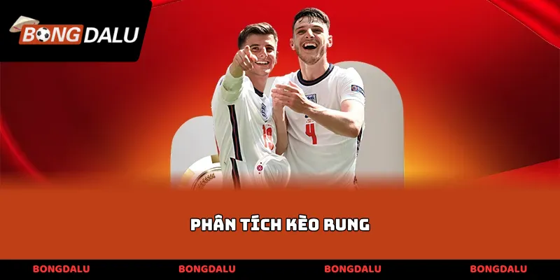 phân tích kèo rung