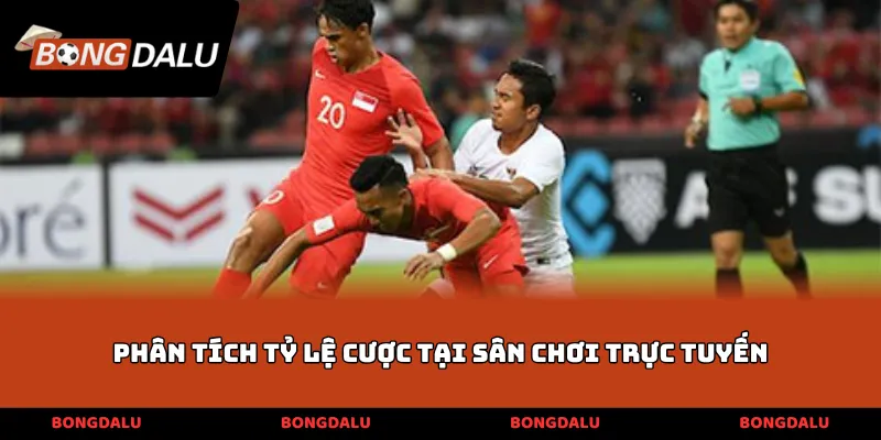 Phân tích tỷ lệ cược tại sân chơi trực tuyến