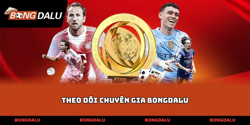 theo dõi chuyên gia BONGDALU